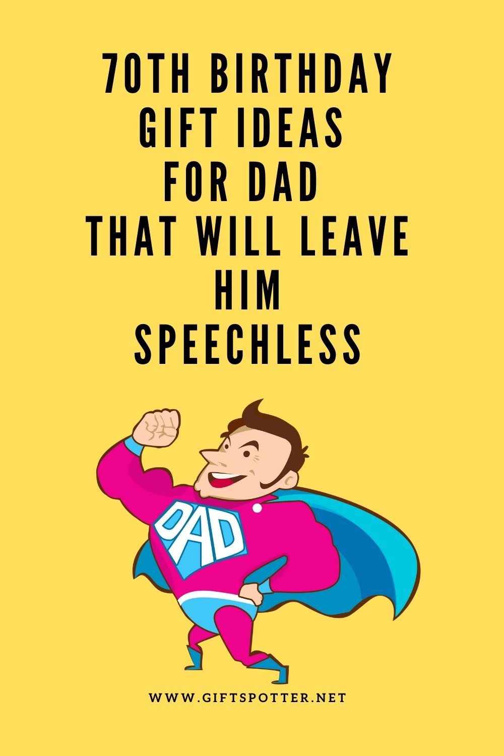 70th Birthday Gift Ideas for Dad That Will Leave Him Speechless