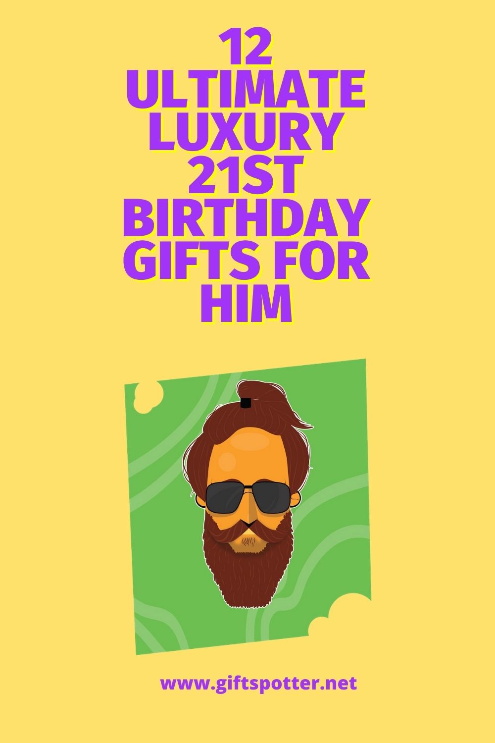 Ultimate Luxury 21st Birthday Gifts for Him